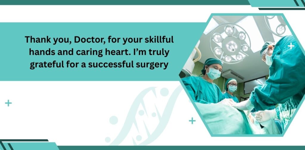 Best Compliments For Doctors Or Nurses with thank you doctor message after successful surgery.