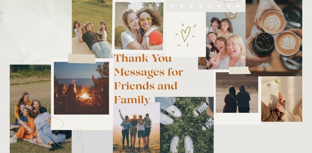 Thank You Messages for Friends and Family to show gratitude, love, and appreciation through heartfelt prayers.