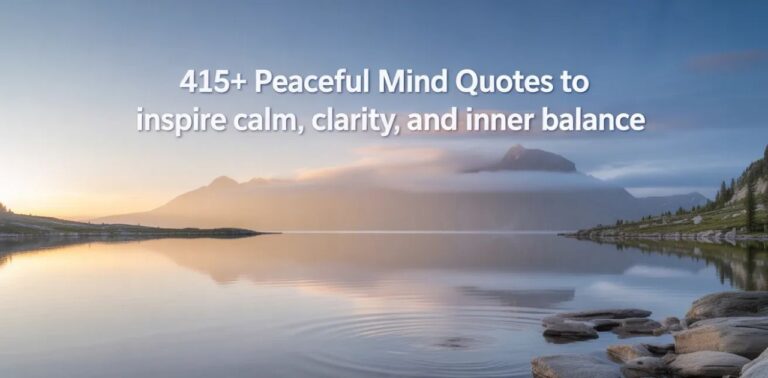 Inspirational peaceful mind quotes concept showing calm nature scenery representing inner peace, mental clarity, serenity, and emotional balance.