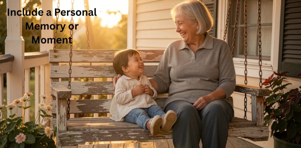 Include a Personal Memory or Moment with heartfelt Birthday Blessings and warm birthday wishes.